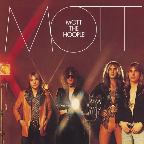 Mott The Hoople - Mott (Expanded Edition) | Deezer