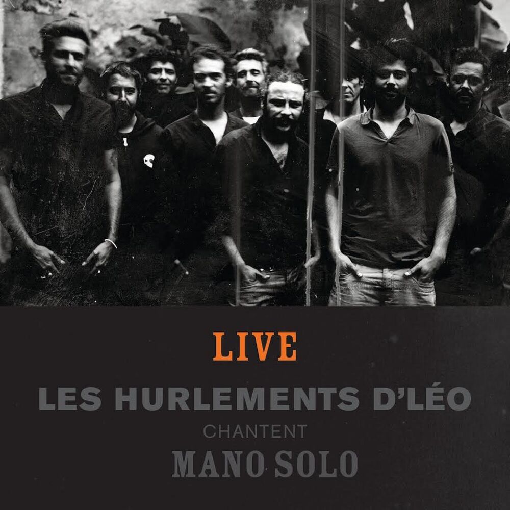 Picture of Histoires - Les Hurlements d'Léo chantent Mano Solo (Live)