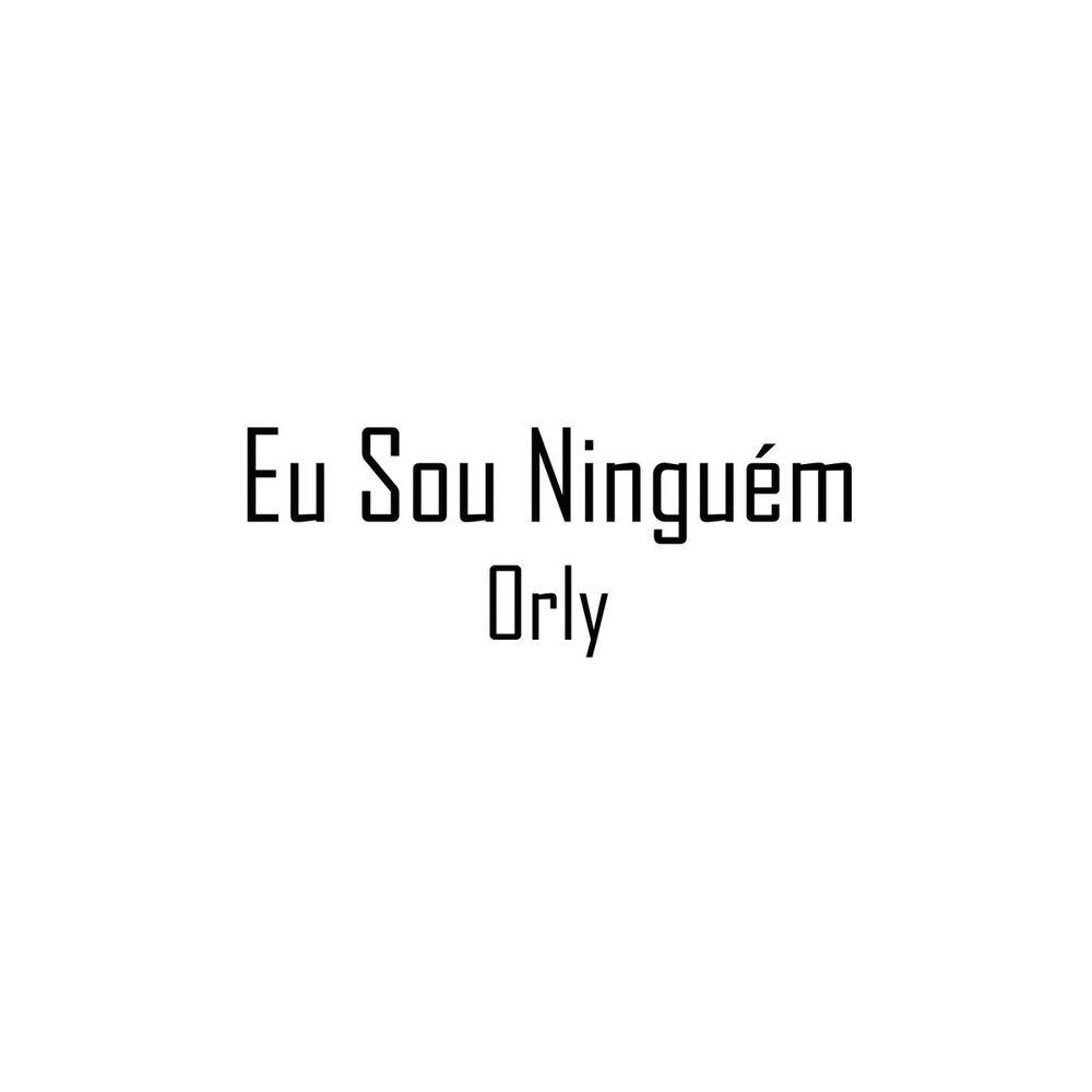 Picture of Eu Sou Ninguém