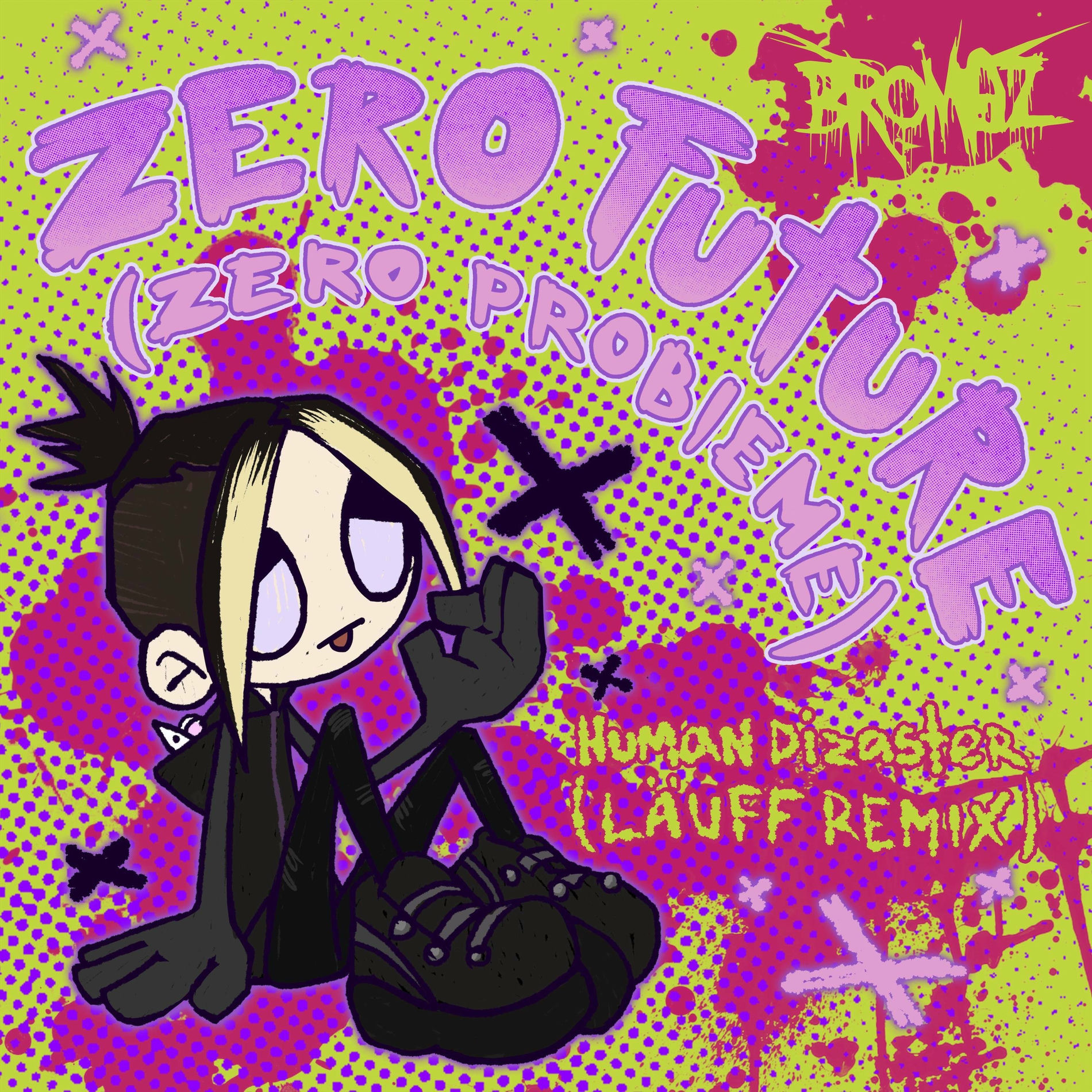 Album cover of Zero Future (Zero Problème)