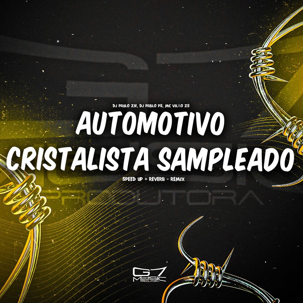 Picture of Automotivo Cristalista Sampleado (Speed Up + Reverb Remix)