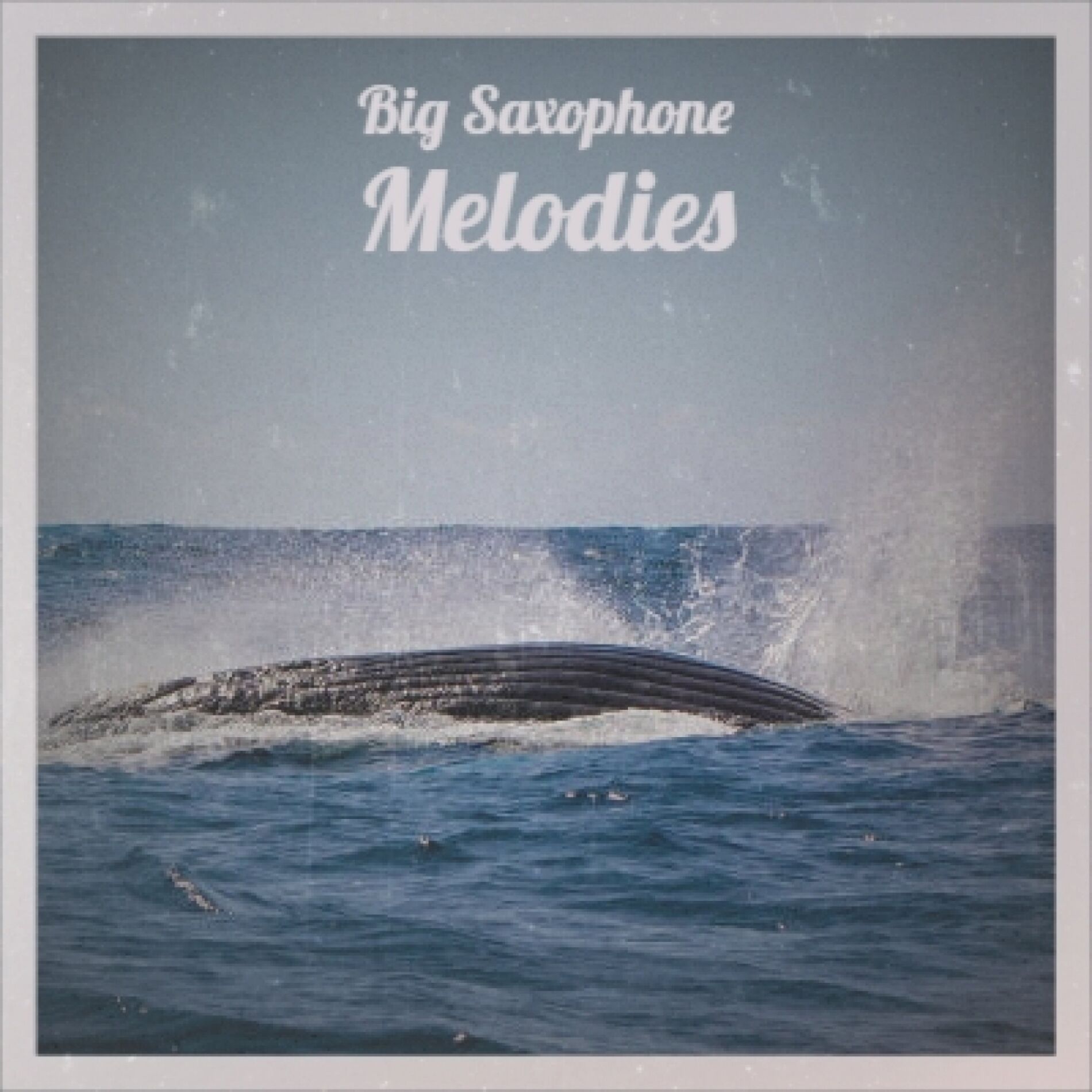 Album cover of Big Saxophone Melodies