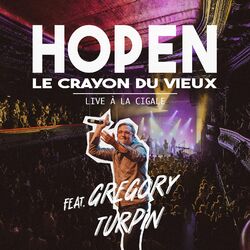 Cover of Le crayon du vieux (Live à La Cigale)