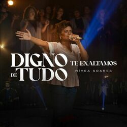 Cover of Digno de Tudo + Te Exaltamos (Ao Vivo)