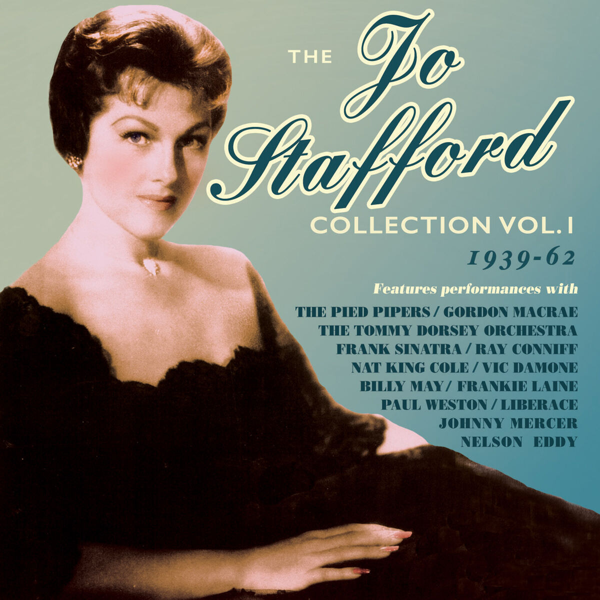 Album cover of The Jo Stafford Collection 1939-62, Vol.1