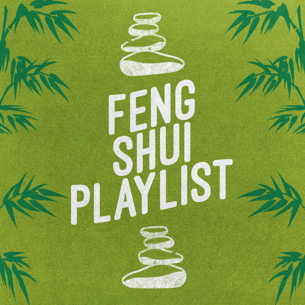 Picture of Feng Shui Playlist