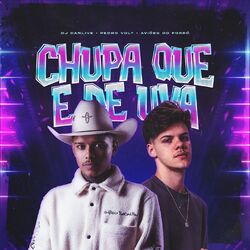 Cover of Chupa Que é De Uva