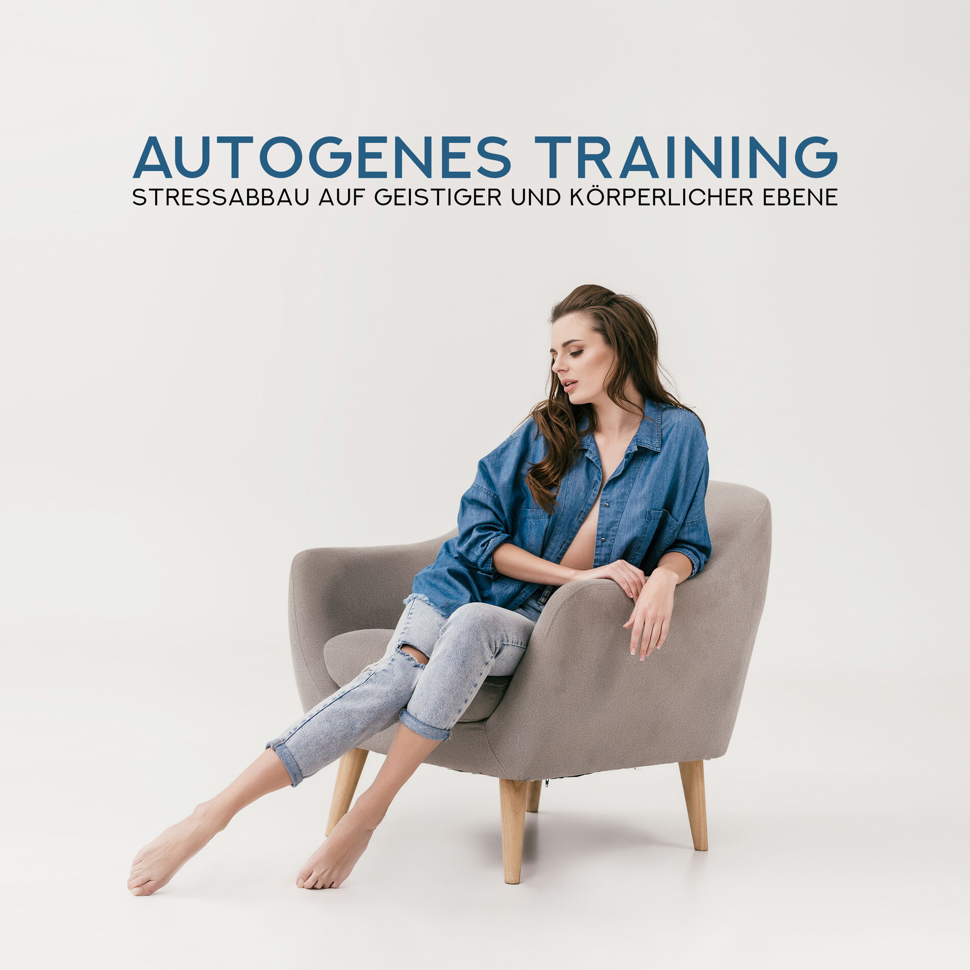 Album cover of Autogenes Training: Stressabbau auf geistiger und körperlicher Ebene