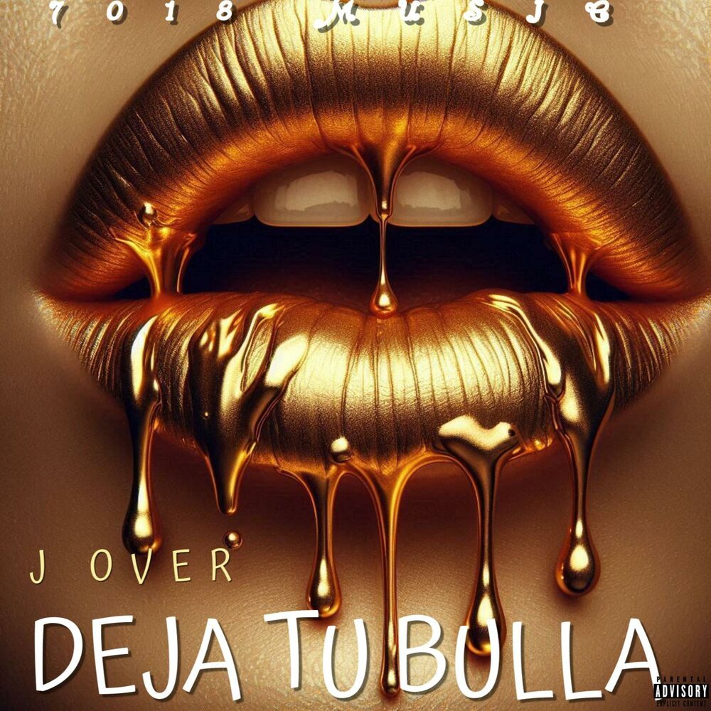 Picture of DEJA TU BULLA (feat. J Over)