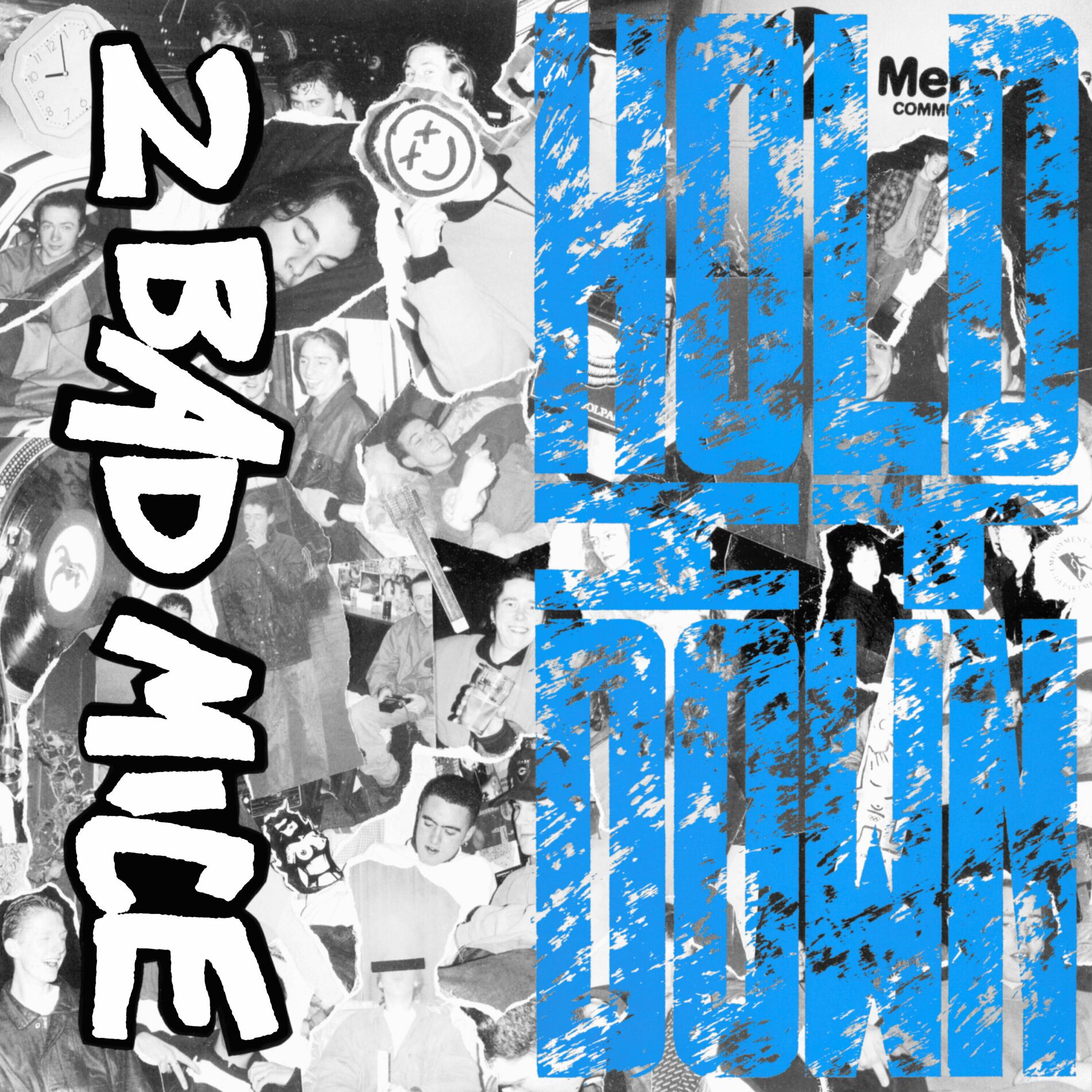 Album cover of Hold It Down / Waremouse / Bombscare / 2 Bad Mice (Remix)