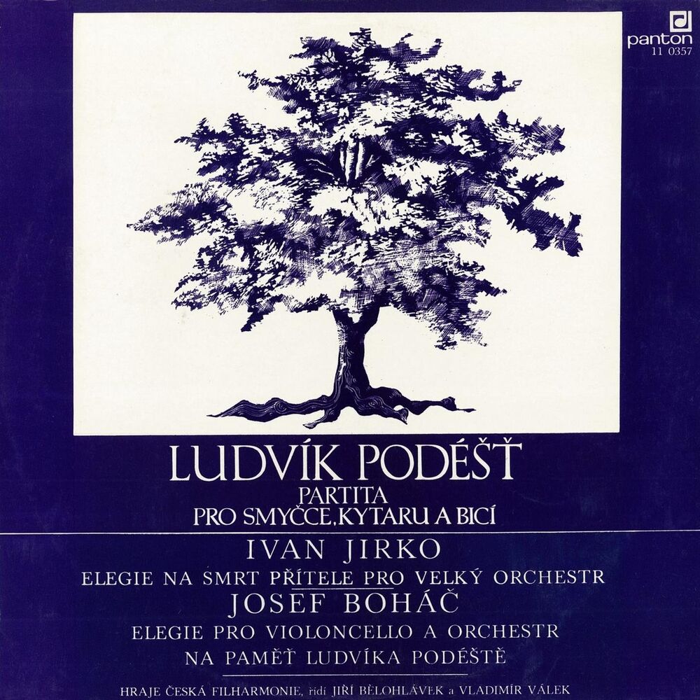 Picture of Podéšť: Partita - Jirko: Elegy on the Death of My Friend - Boháč: Elegy