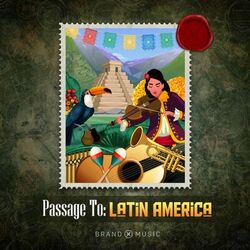 Cover of Passage To: Latin America