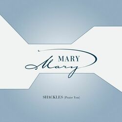 Cover of Shackles (Praise You)
