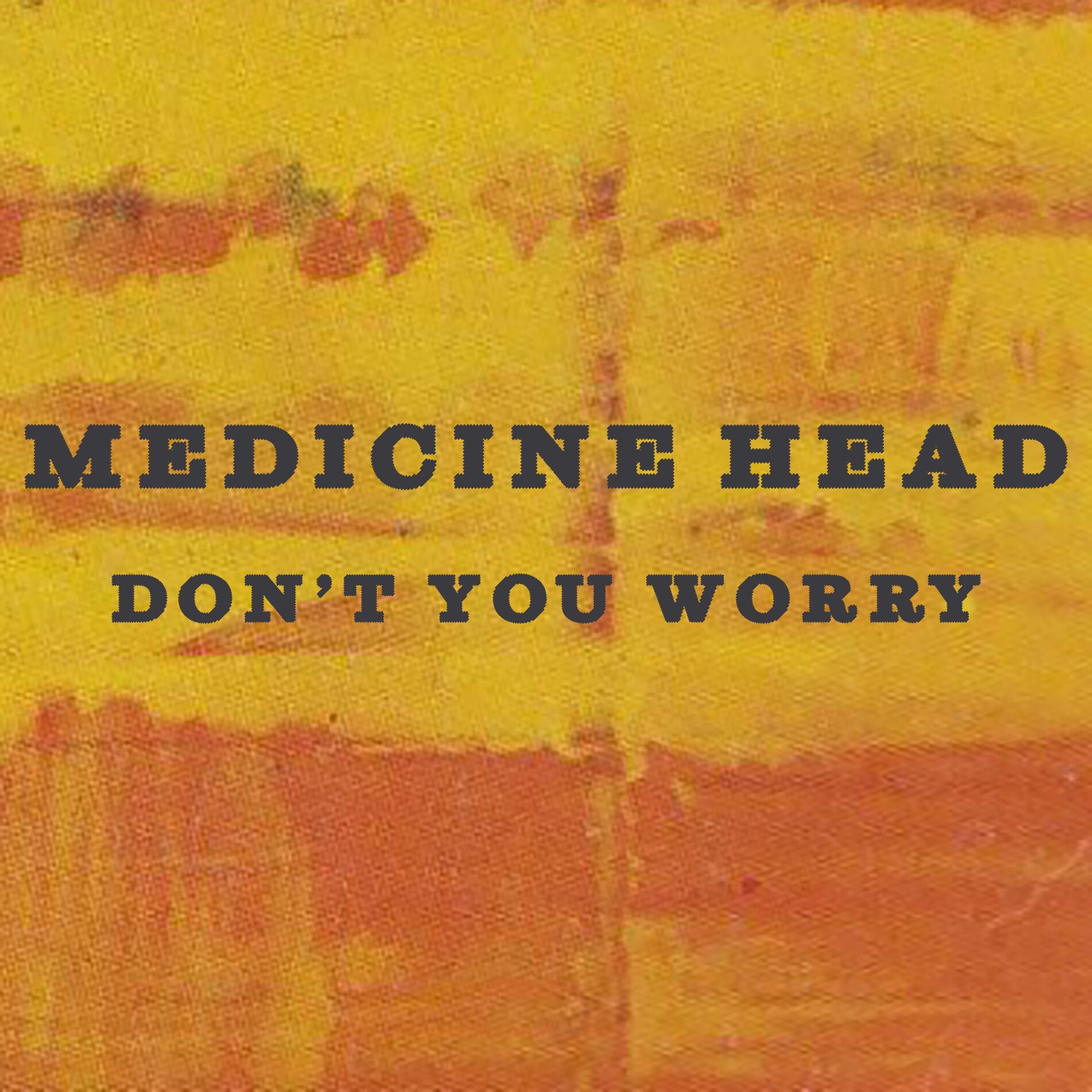 Album cover of Don't You Worry