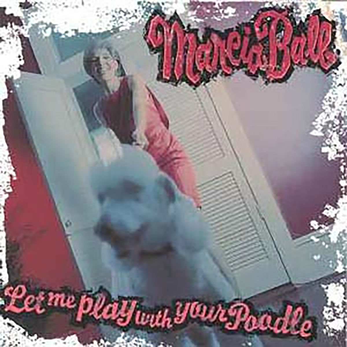 Album cover of Let Me Play With Your Poodle