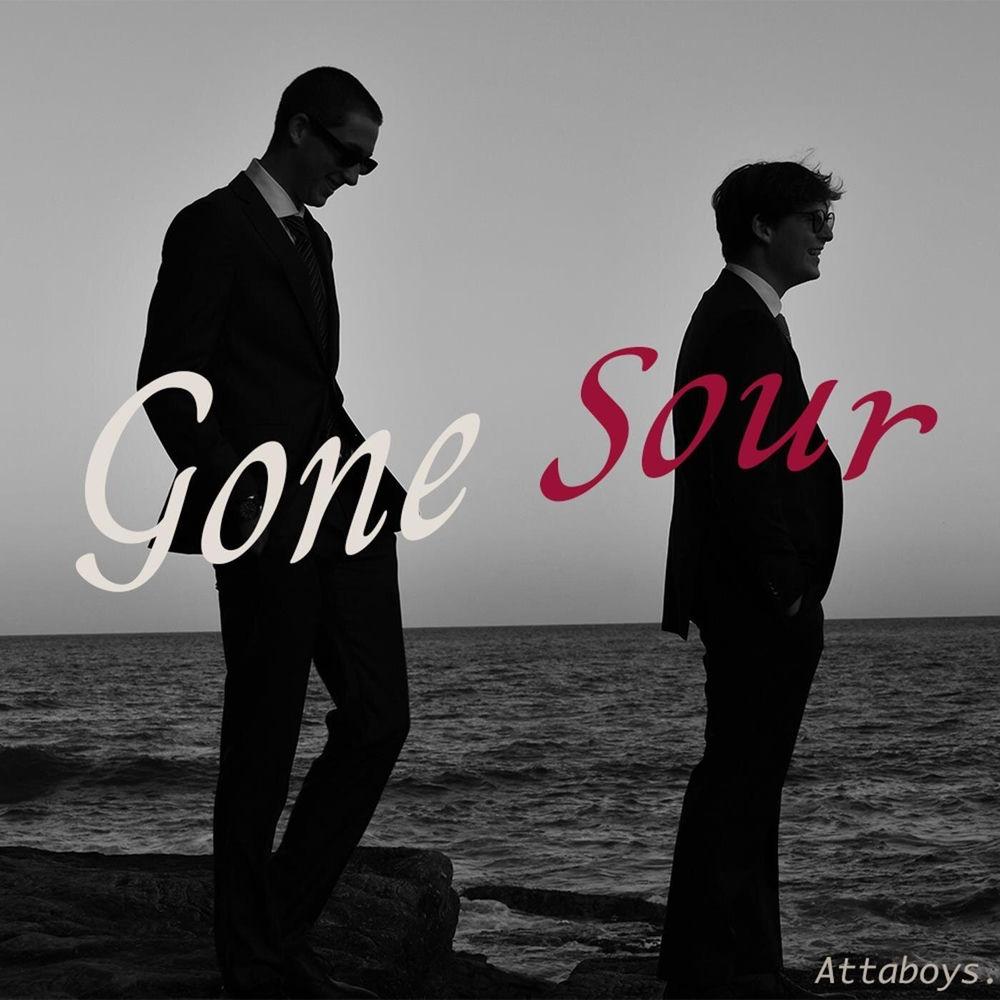 Album artwork for Gone Sour by Attaboys