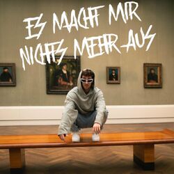 Cover of Es Macht Mir Nichts Mehr Aus