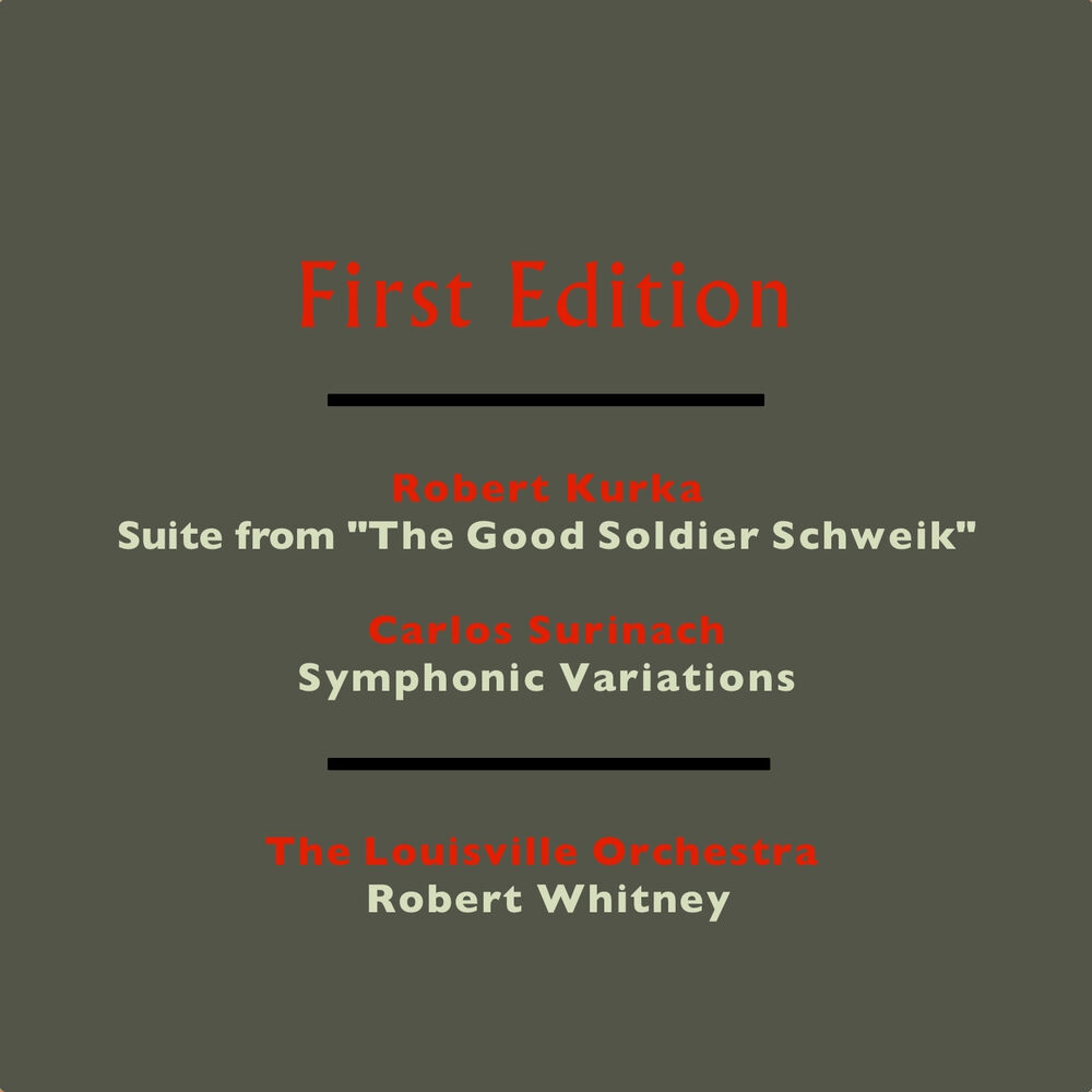 Picture of Robert Kurka: Suite from The Good Soldier Schweik - Carlos Surinach: Symphonic Variations