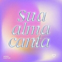 Cover of Sua alma canta