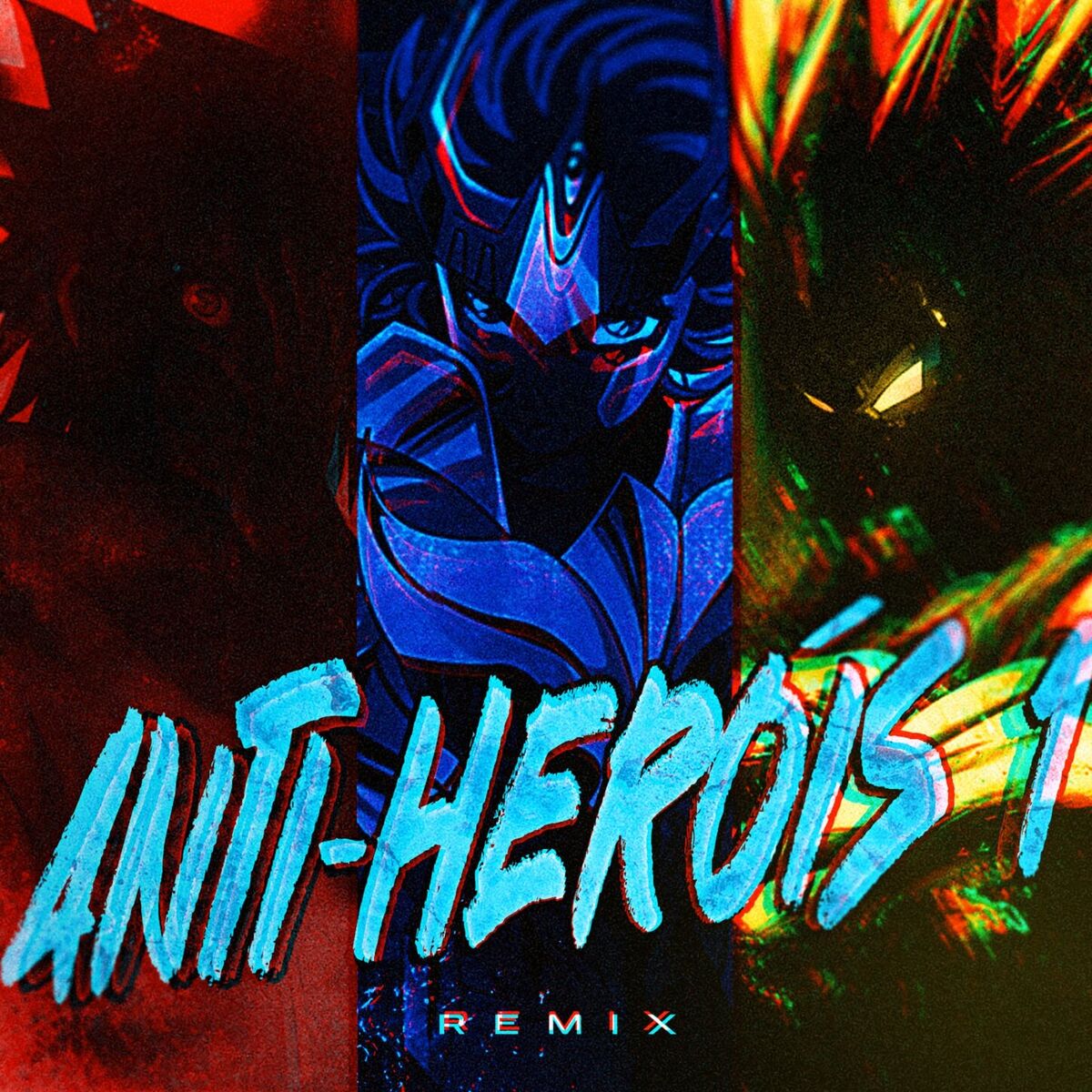Album cover of Anti-Heróis 1 Remix