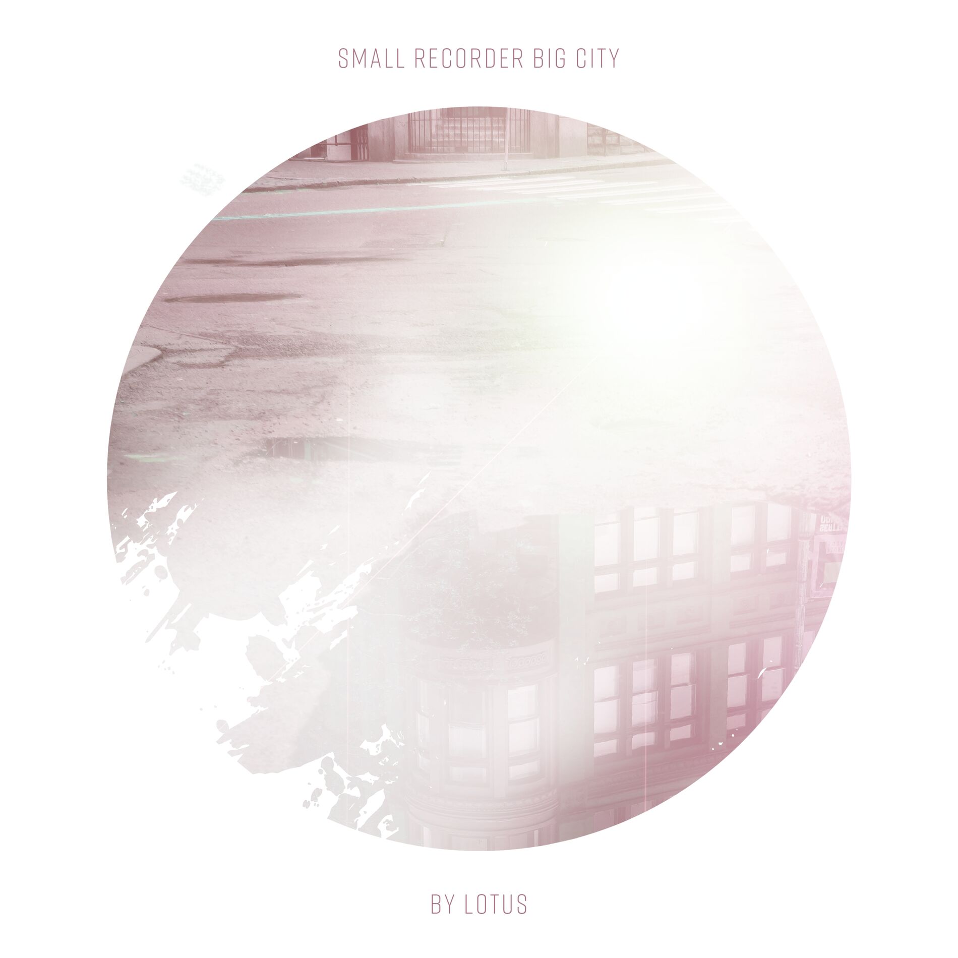 Album cover of Small Recorder Big City