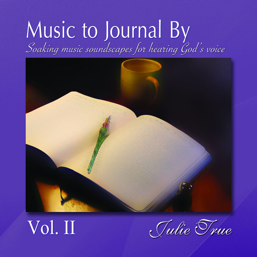 Picture of Music to Journal by, Vol. 2: Soaking Music Soundscapes for Hearing God's Voice
