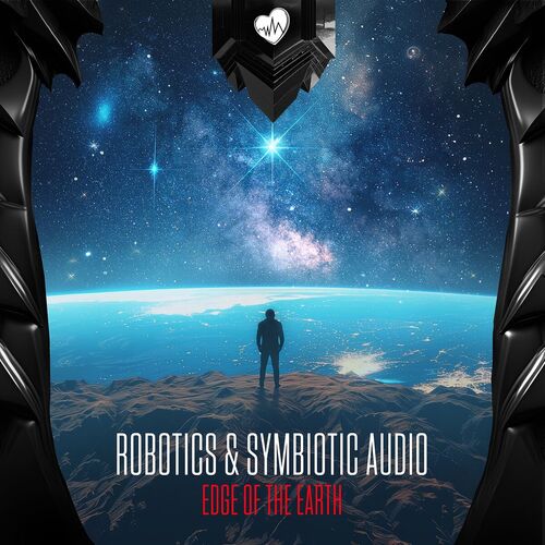 Robotics - Edge of the Earth: lyrics and songs - Deezer