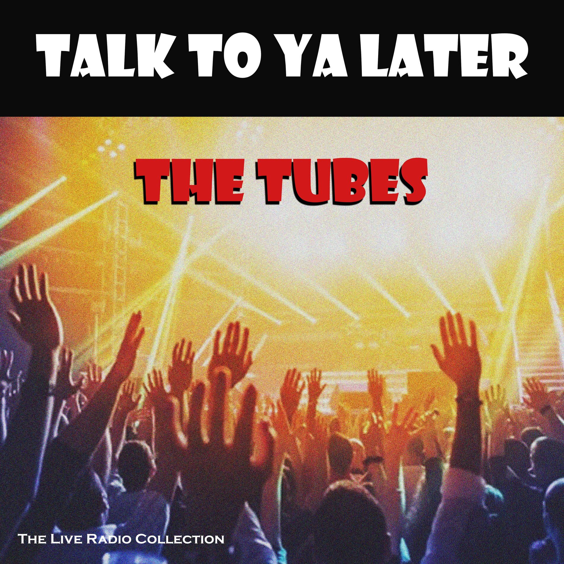 Album cover of Talk To Ya Later (Live)