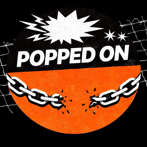 Popped On