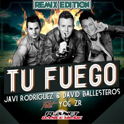 Cover of Tu Fuego (Remix Edition)