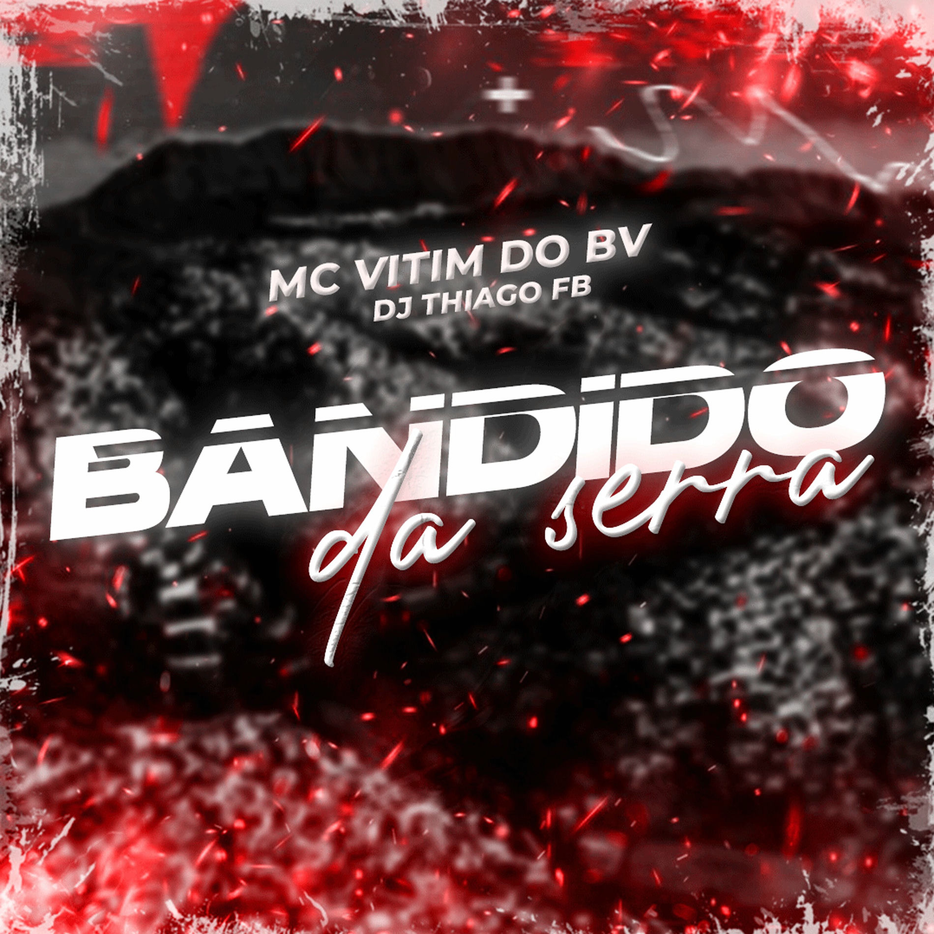 Album cover of Bandido da Serra
