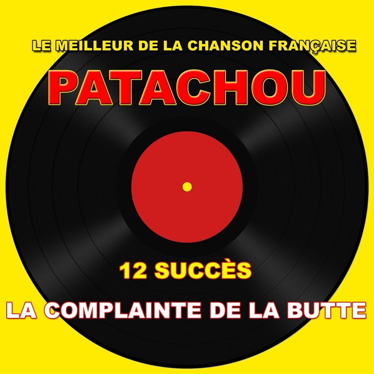 Album cover of La complainte de la butte