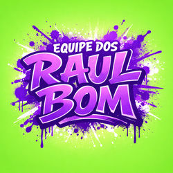 Cover of EQUIPE DOS RAUL BOM by undefined