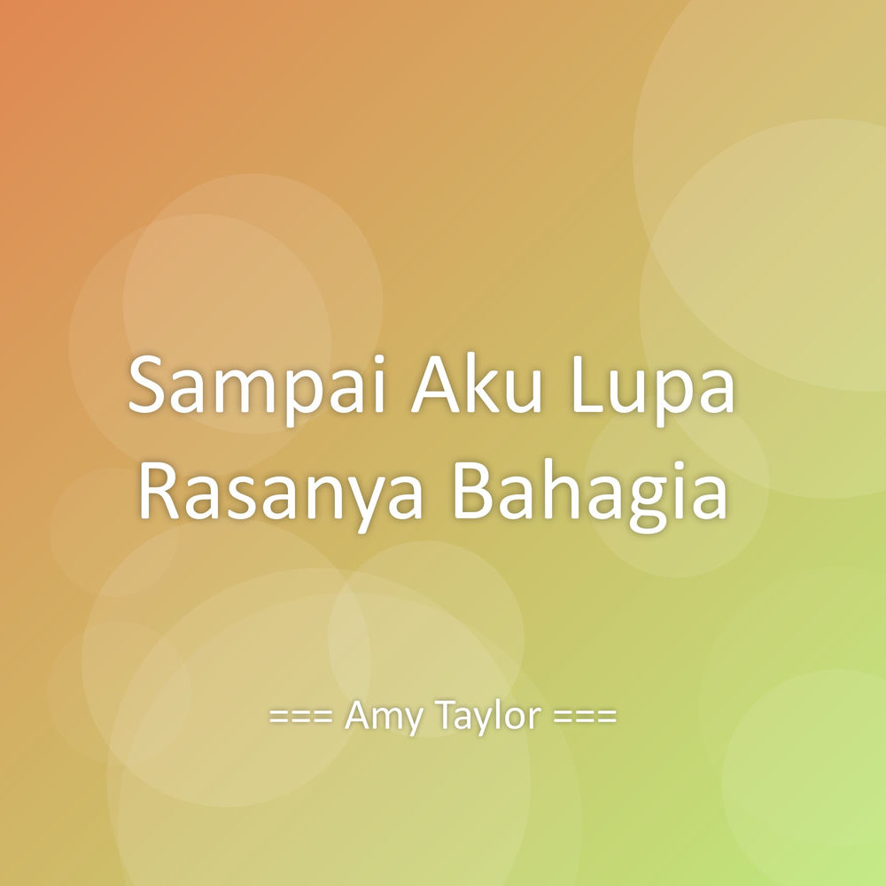Sampai Aku Lupa Rasanya Bahagia artwork