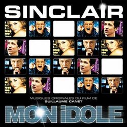 Cover of Mon idole (Musiques originales du film)