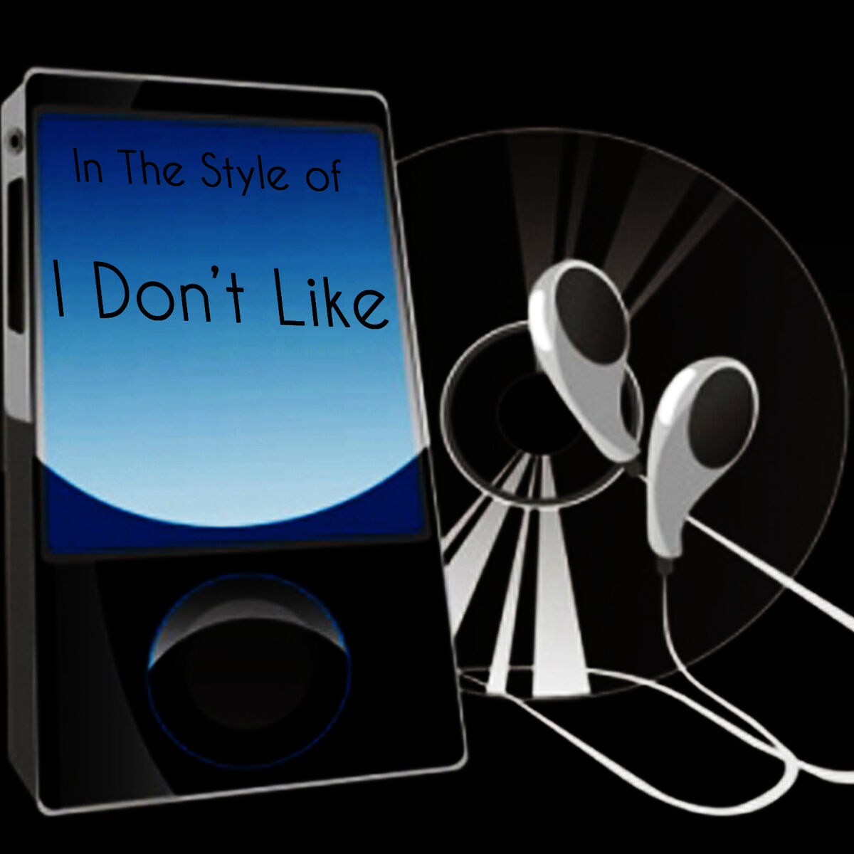 Album cover of I Don't Like