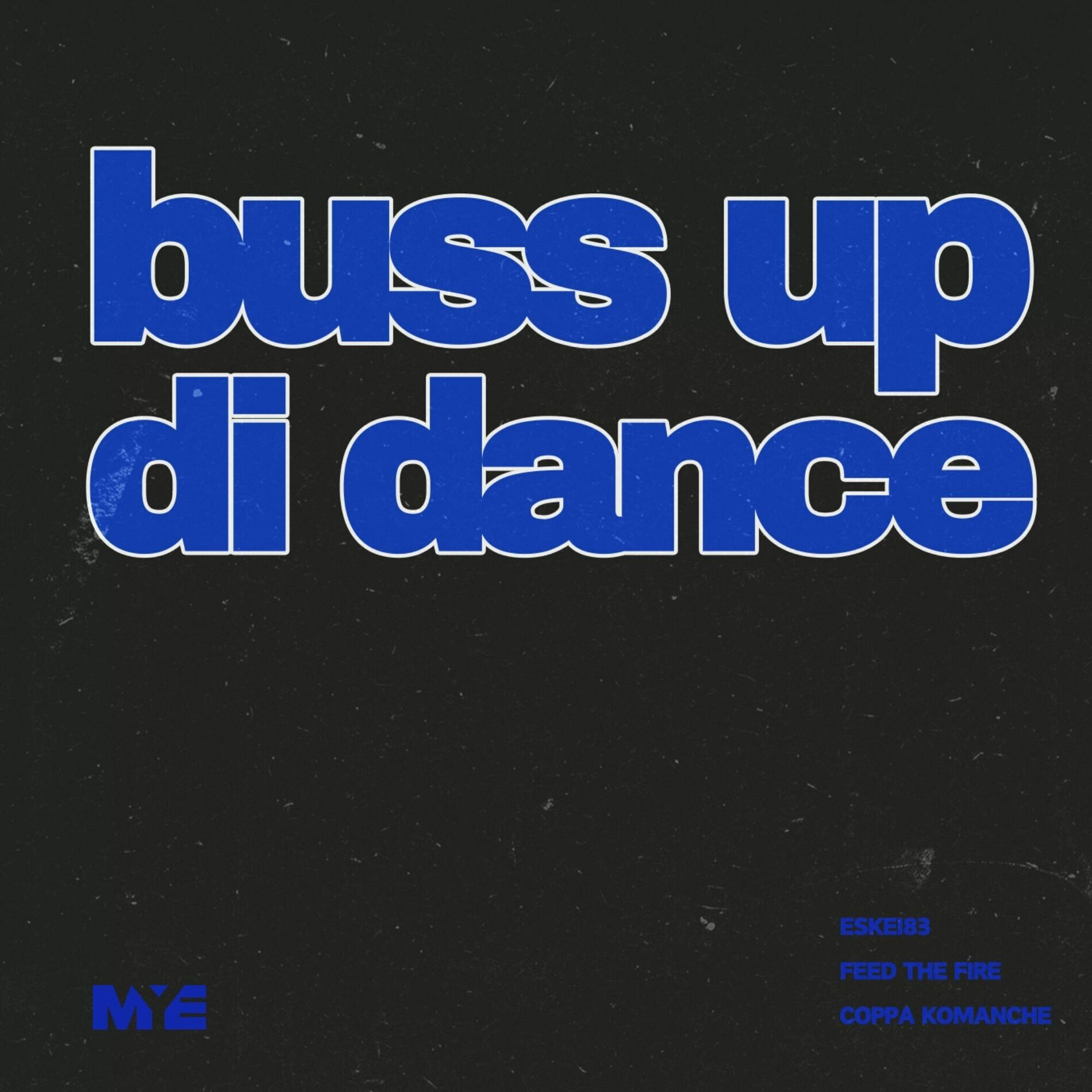 Album cover of Buss Up Di Dance