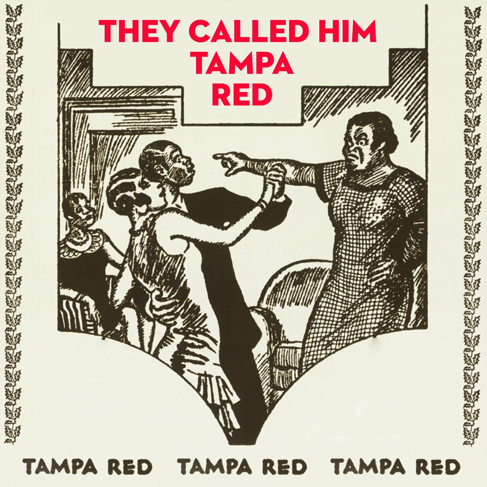 Album cover of They Called Him Tampa Red
