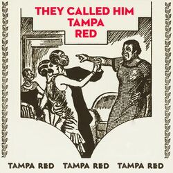Cover of They Called Him Tampa Red