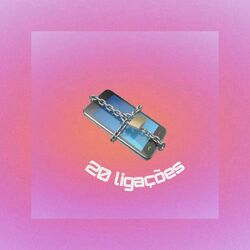 20 Ligações