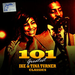 Cover of 101 Greatest Ike & Tina Turner