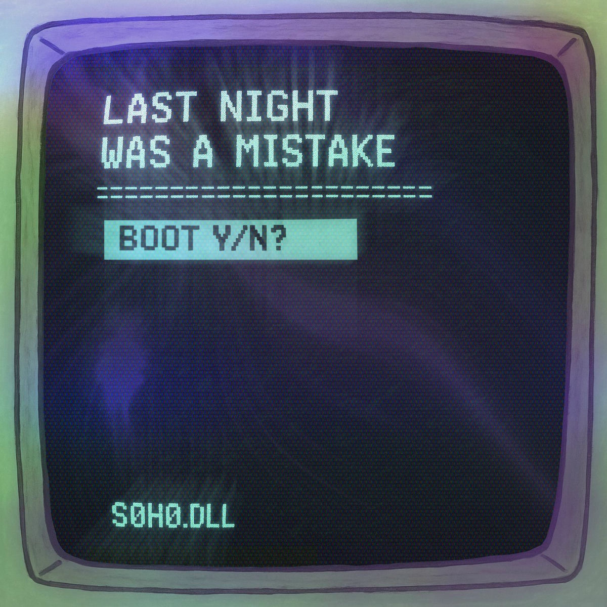 Album cover of Last Night Was a Mistake