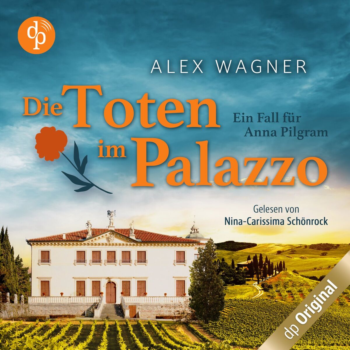 Album cover of Die Toten im Palazzo - Ein Fall für Anna Pilgram-Reihe, Band 2 (Ungekürzt)