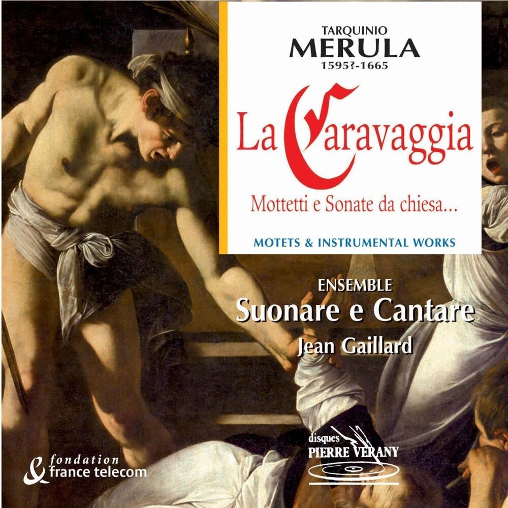 Picture of Merula : La caravaggia - mottetti e sonate da chiesa