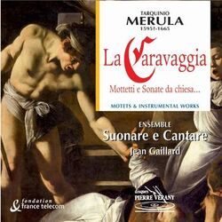 Cover of Merula : La caravaggia - mottetti e sonate da chiesa