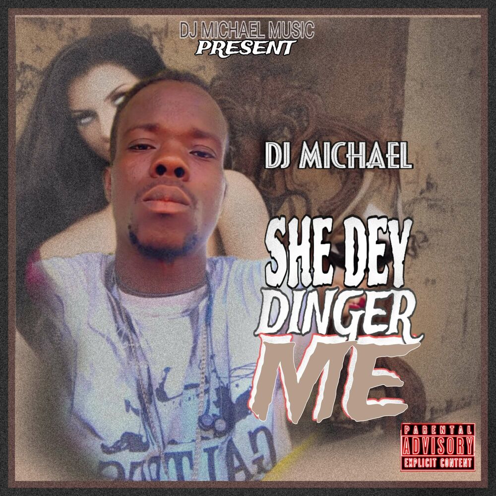 Picture of She Dey Dinger Me