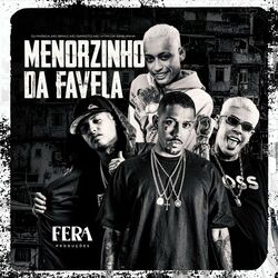 Cover of Menorzinho da Favela