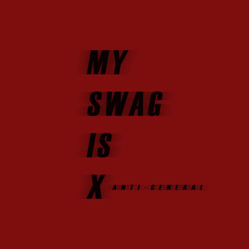 Picture of MY SWAG IS X