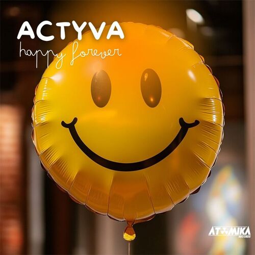  ACTYHappy Forever (2025) 