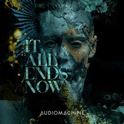 Cover of It All Ends Now